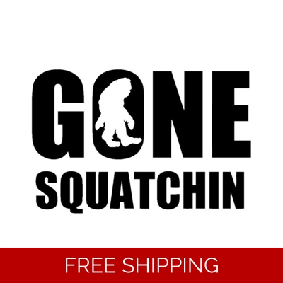 Gone Squatchin, bigfoot Sasquatch Die Cut Vinyl Decal sticker Gone Squatchin, bigfoot Sasquatch Die Cut Vinyl Decal sticker